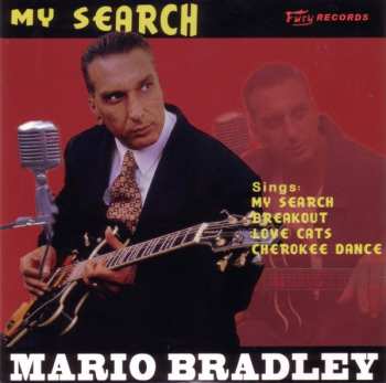 Mario Bradley: My Search