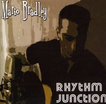 Album Mario Bradley: Rhythm Junction