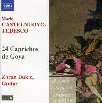 Album Mario Castelnuovo Tedesco: 24 Caprichos De Goya