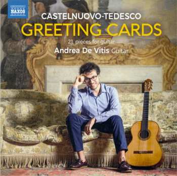 Mario Castelnuovo Tedesco: Greeting Cards For Guitar