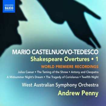 Album Mario Castelnuovo Tedesco: Shakespeare Overtures • 1