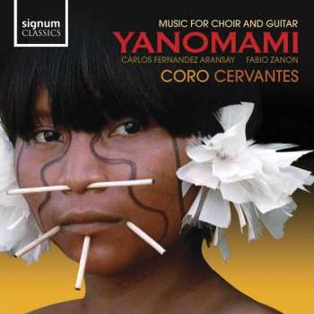 Mario Castelnuovo Tedesco: Yanomami - Werke Für Chor & Gitarre