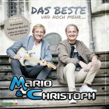 Album Mario & Christoph: Das Beste Und Noch Mehr...