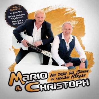 Album Mario & Christoph: Ich Trag Die Sonne In Meinem Herzen