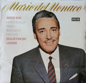 Album Mario del Monaco: Arien von Leoncavallo, Cilea, Mascagni, Puccini Und Italienische Lieder