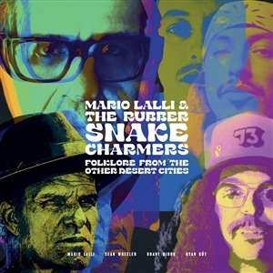 Mario Lalli & The Rubber Snake Charmers: Folklore From Other Desert Cities (ltd. Violet Vin