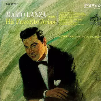 Mario Lanza: Mario Lanza Sings His Favorite Arias