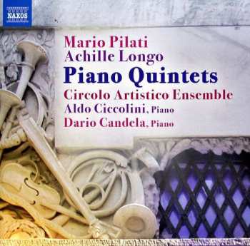 Album Mario Pilati: Piano Quintets