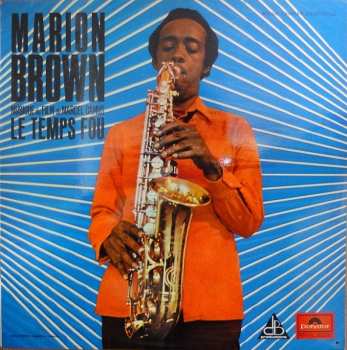 Album Marion Brown: Le Temps Fou