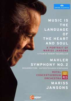 Album Mariss Jansons: Music Is the Language of Heart and Soul: Gustav Mahler - Symphony No. 2