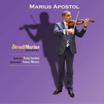 Album Marius Apostol: Stradimarius Quartet