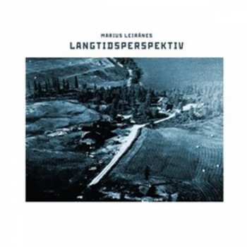Album Marius Leirånes: Langtidsperspektiv