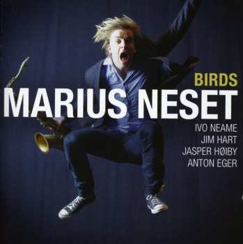 CD Marius Neset: Birds 513121