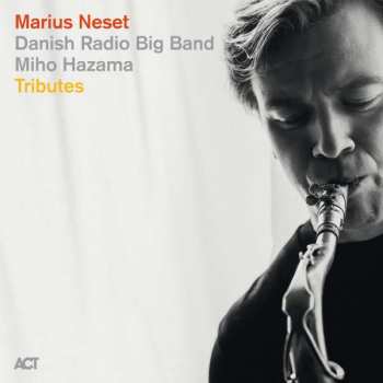 Album Marius Neset: Tributes