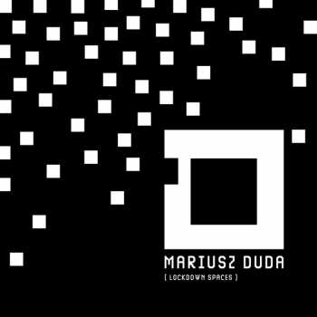 Album Mariusz Duda: Lockdown Spaces