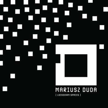 LP Mariusz Duda: Lockdown Spaces 440745