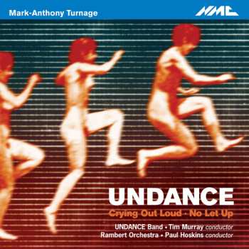 Album Mark-Anthony Turnage: Undance