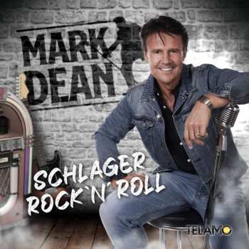 Album Mark Dean: Schlager Rock'n'roll