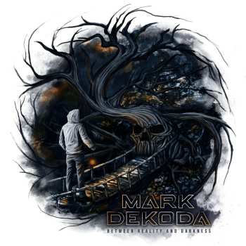 CD Mark Dekoda: Between Reality And Darkness 483011