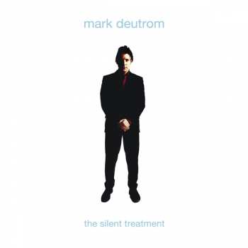 CD Mark Deutrom: The Silent Treatment DIGI 246373