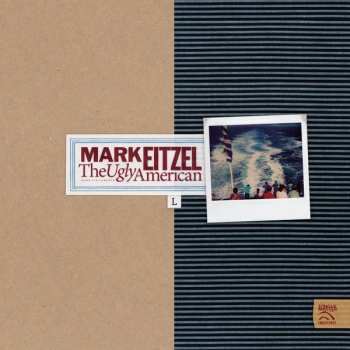 LP Mark Eitzel: The Ugly American LTD 503053