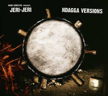 Album Mark Ernestus Presents Jeri-jeri: Mark Ernestus Presents Jeri-jeri: Ndagga Versions
