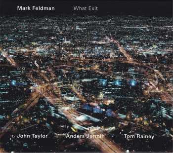 Album Mark Feldman: What Exit