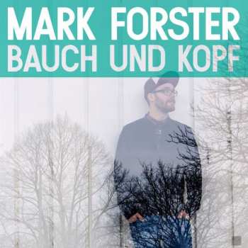 Album Mark Forster: Bauch Und Kopf