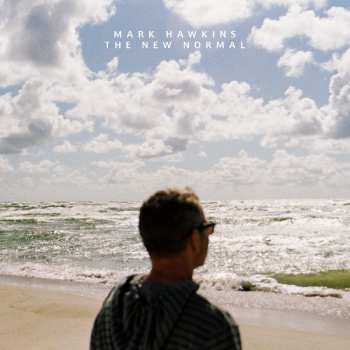 Album Mark Hawkins: The New Normal