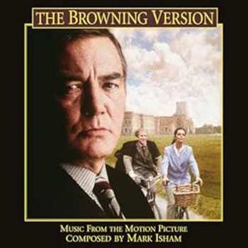 Album Mark Isham: The Browning Version (Music From The Original Motion Picture Soundtrack)