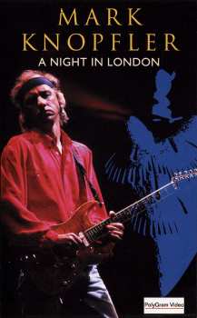 Album Mark Knopfler: A Night In London