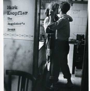 CD Mark Knopfler: The Ragpicker's Dream