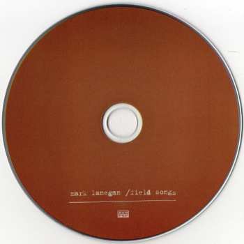 CD Mark Lanegan: Field Songs 406503