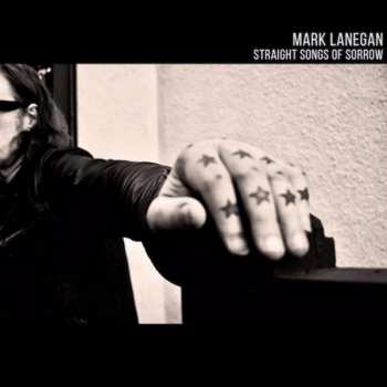 CD Mark Lanegan: Straight Songs Of Sorrow 34703