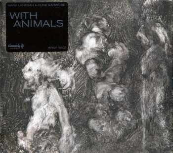 CD Mark Lanegan: With Animals 40580