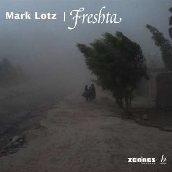 Album Mark Lotz: Freshta