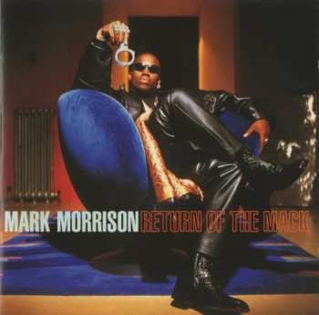 Album Mark Morrison: Return Of The Mack