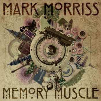 CD Mark Morriss: Memory Muscle 512977