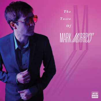 Album Mark Morriss: The Taste Of Mark Morriss