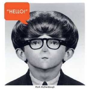 Album Mark Mothersbaugh: Hello!
