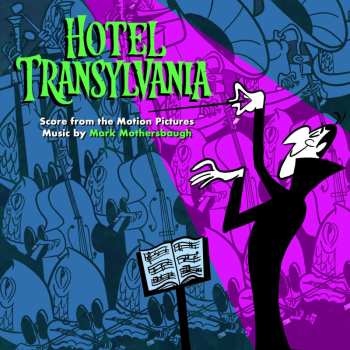 Album Mark Mothersbaugh: Hotel Transylvania: Score from the Motion Pictures