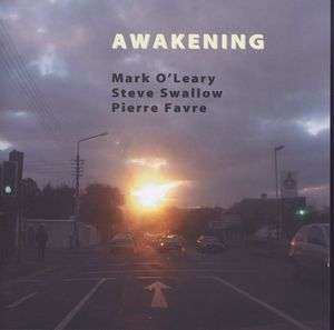CD Mark O'Leary: Awakening 522212