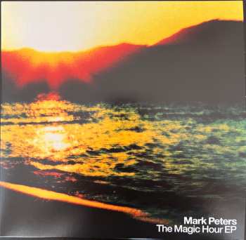 Mark Peters: The Magic Hour EP
