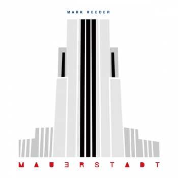 Album Mark Reeder: Mauerstadt