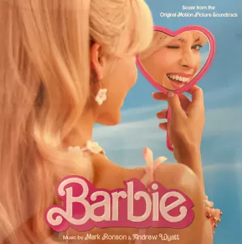 Mark Ronson: Barbie (Score From The Original Motion Picture Soundtrack)