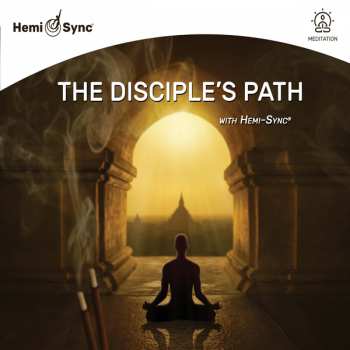 Album Mark Seelig: The Disciple's Path With Hemi-sync