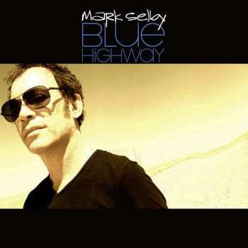 Album Mark Selby: Blue Highway