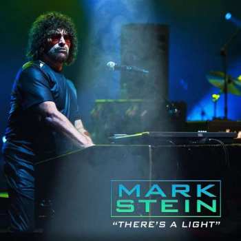 Album Mark Stein: There's A Light