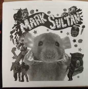 Album Mark Sultan: I'm A Filthy Rat/ Heart Attack