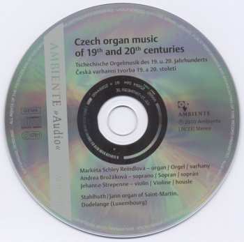 CD Markéta Schley Reindlová: Czech Organ Music Of 19th And 20th Centuries 407987